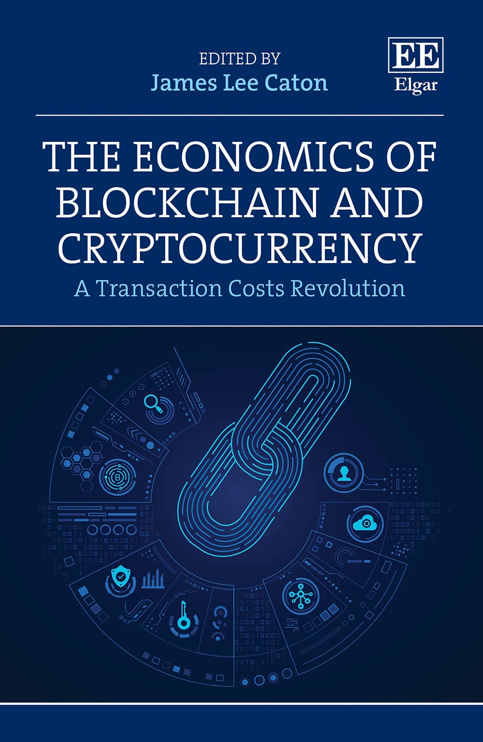 The Economics Of Blockchain And Cryptocurrency: A Blockchain Revolution